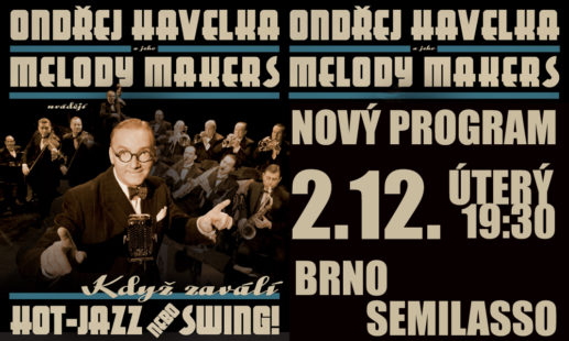 Ondřej Havelka a jeho Melody Makers v brněnském Semilasse