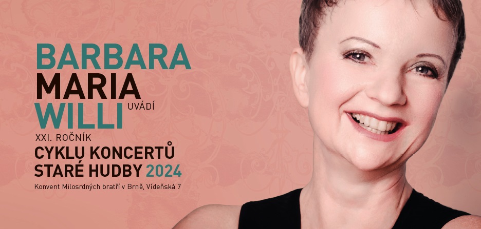 Barbara Maria Willi uvádí… – PROGRAM 2024